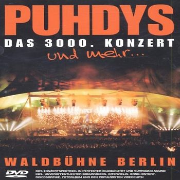 Puhdys - Das 3000. Konzert und mehr... Sonderedition (1DVD)