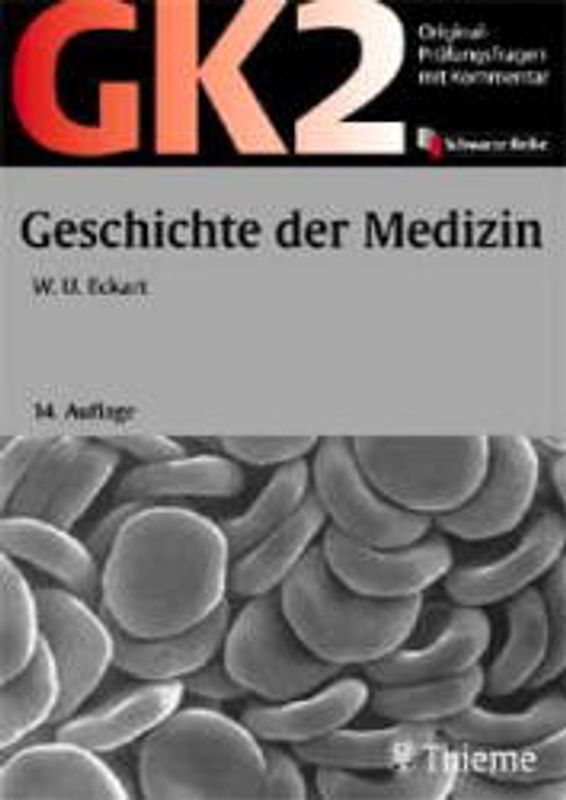 GK 2 - Geschichte der Medizin