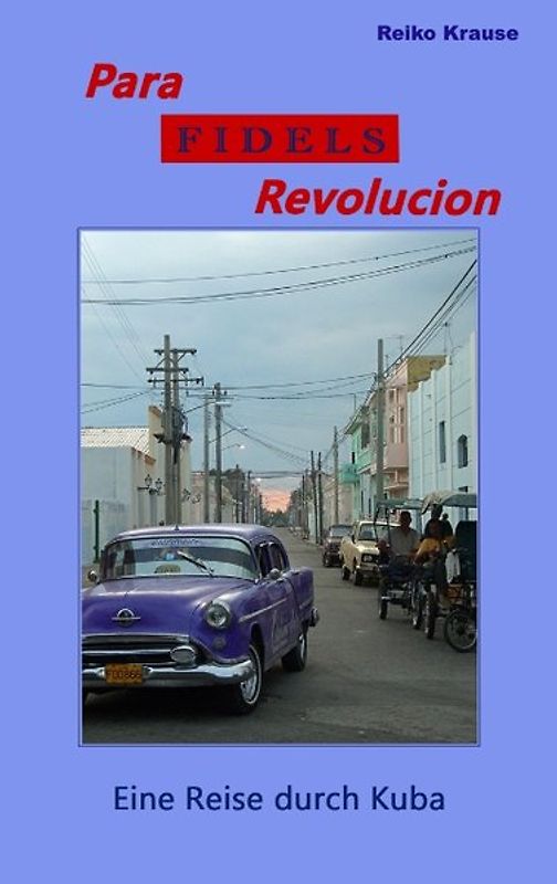 Para Fidels Revolucion