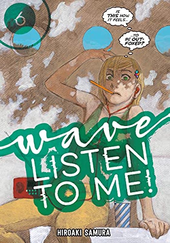 Wave, Listen to Me! 6