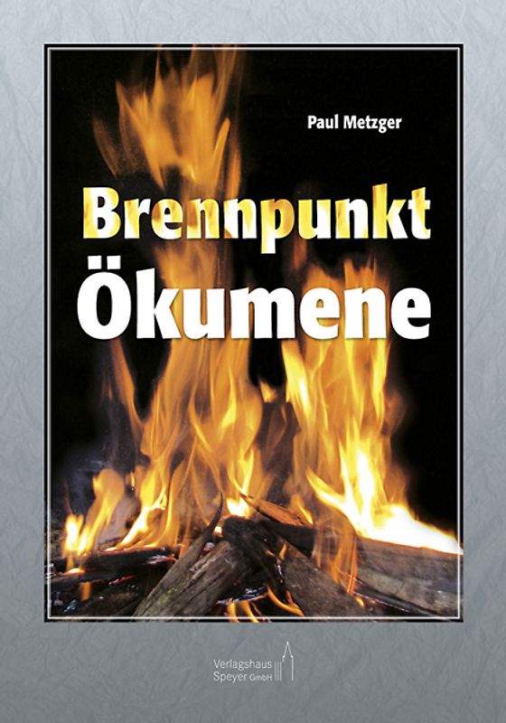 Brennpunkt Ökumene