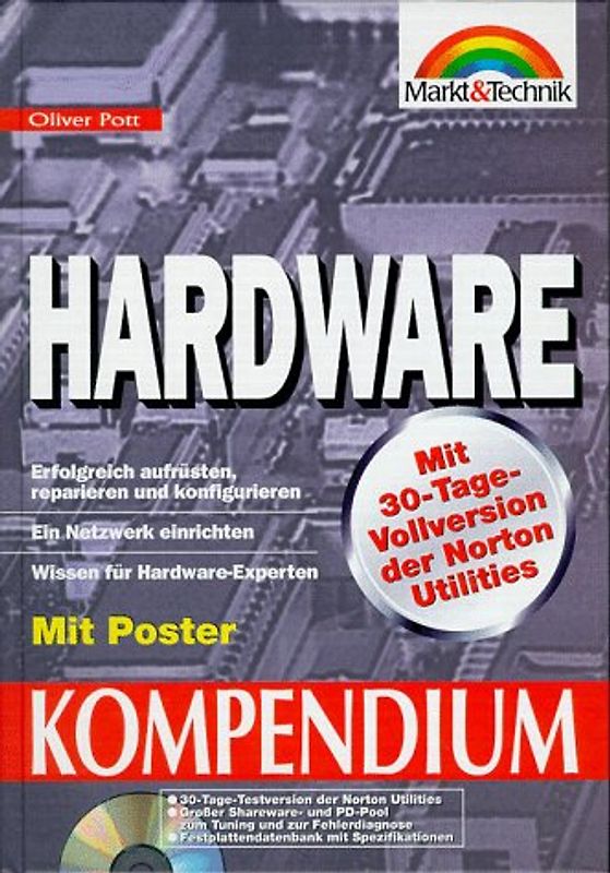 Hardware. Erfolgreich aufrüsten, reparieren und konfigurieren. Ein Netzwerk einrichten. Wissen für Hardware-Experten