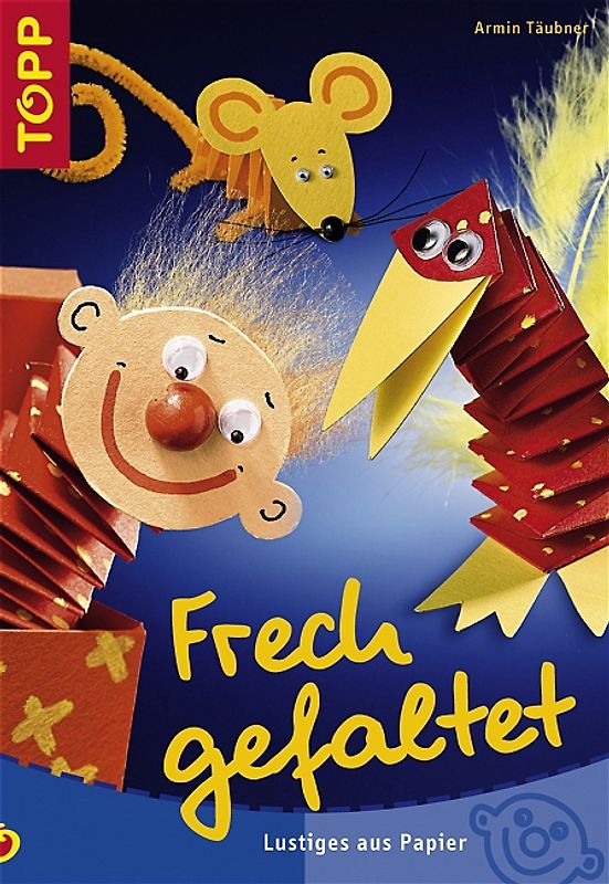 Frech gefaltet