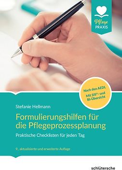 Formulierungshilfen für die Pflegeprozessplanung