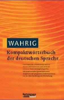 Der kleine Wahrig, Wörterbuch der deutschen Sprache