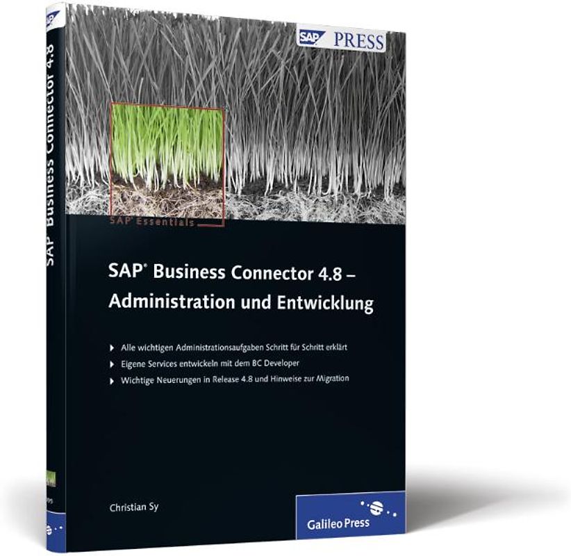 SAP Business Connector 4.8 - Administration und Entwicklung