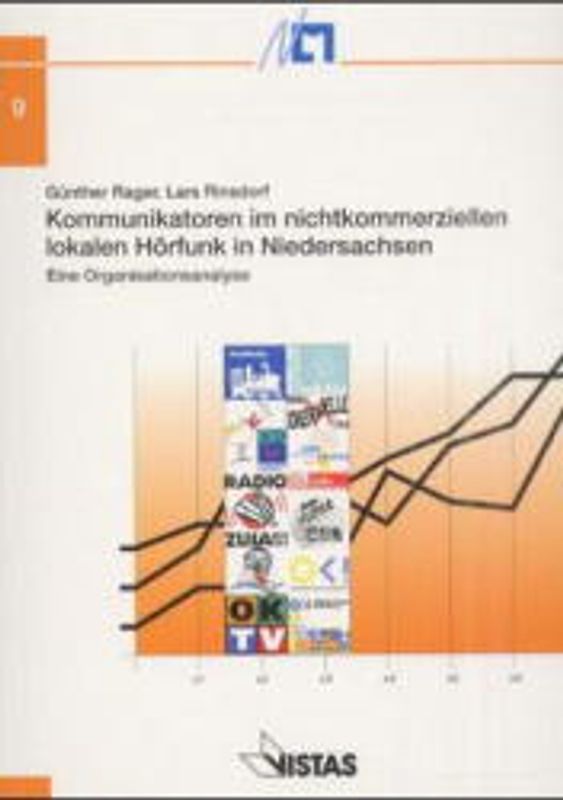 Kommunikatoren im nichtkommerziellen lokalen Hörfunk in Niedersachsen