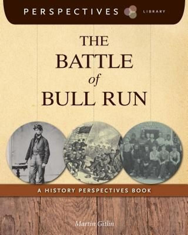 The Battle of Bull Run