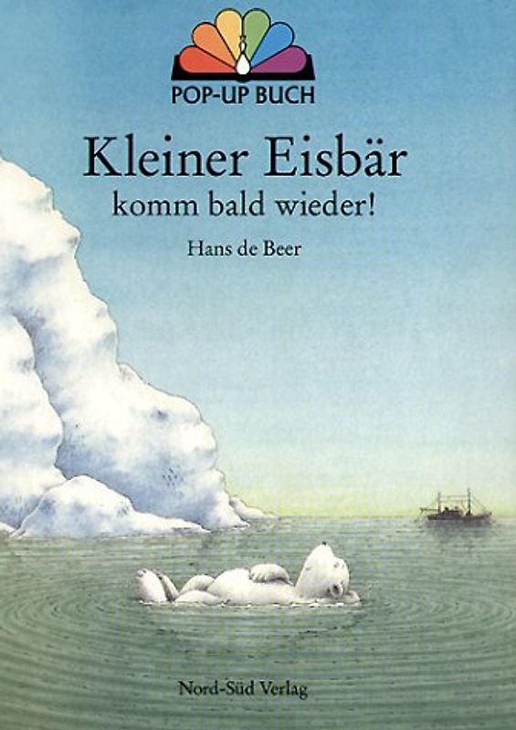 Kleiner Eisbär, komm bald wieder