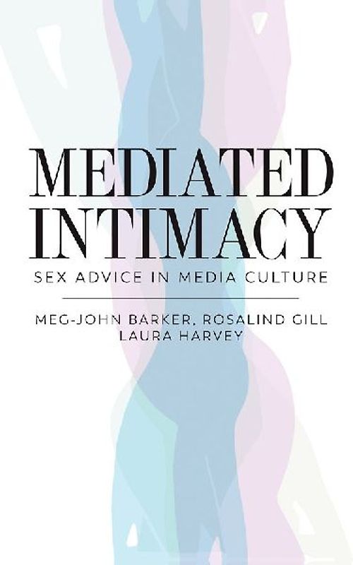 Mediated Intimacy