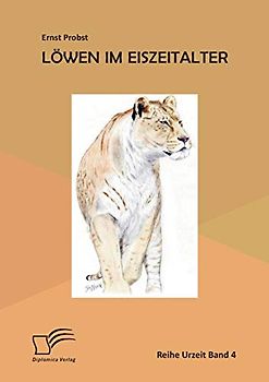 Löwen im Eiszeitalter