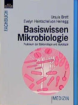 Basiswissen Mikrobiologie