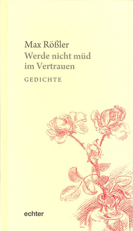 Werde nicht müd im Vertrauen