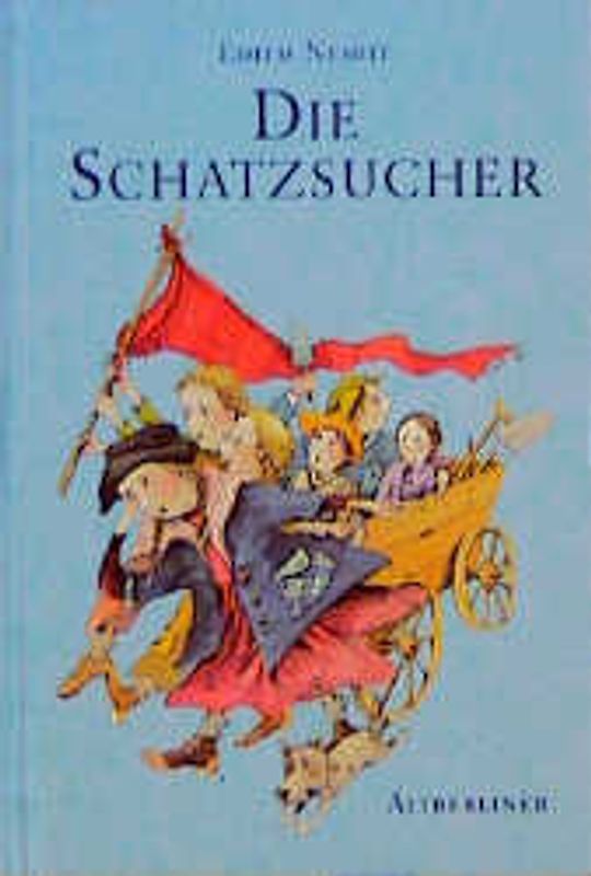 Die Schatzsucher. Die Abenteuer der Bastable-Kinder, als sie versuchten, ihr Glück zu machen