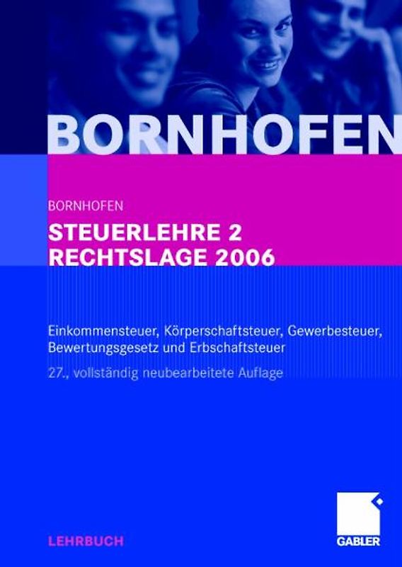 Steuerlehre 2 Rechtslage 2006