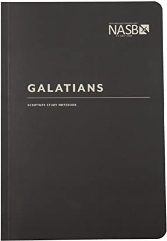 Galatians: NASB (Nasb Scripture Study Notebook)