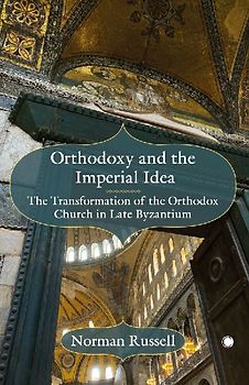 Orthodoxy and the Imperial Idea