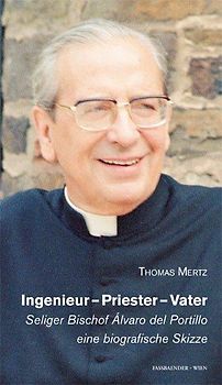 Ingenieur - Priester - Vater: