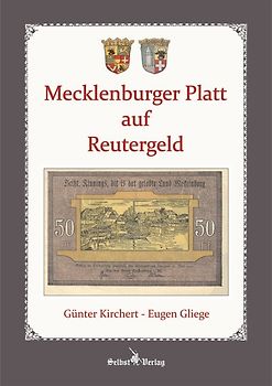 Mecklenburger Platt auf Reutergeld