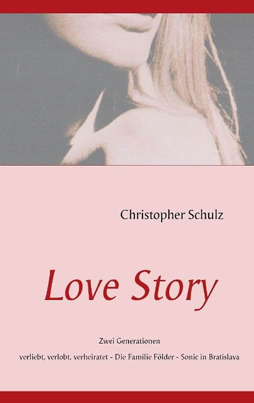 Love Story: Zwei Generationen