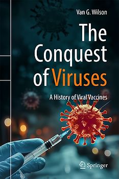 The Conquest of Viruses