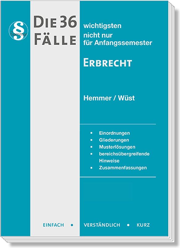 Die 36 wichtigsten Fälle Erbrecht