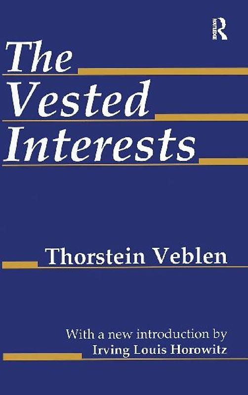 The Vested Interests