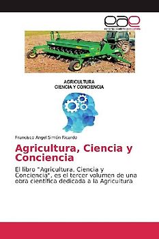 Agricultura, Ciencia y Conciencia