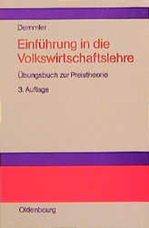 Einführung in die Volkswirtschaftslehre