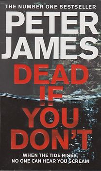 Dead If You Don't - Peter James [Paperback]