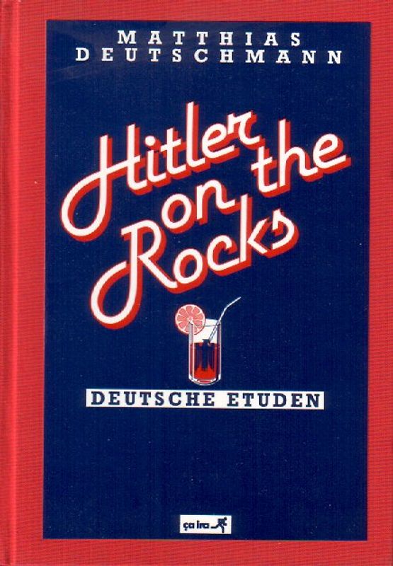 Hitler on the rocks