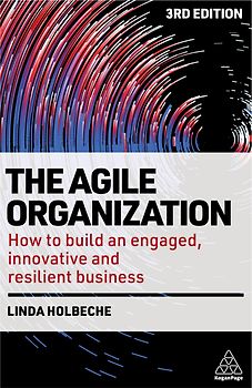 The Agile Organization
