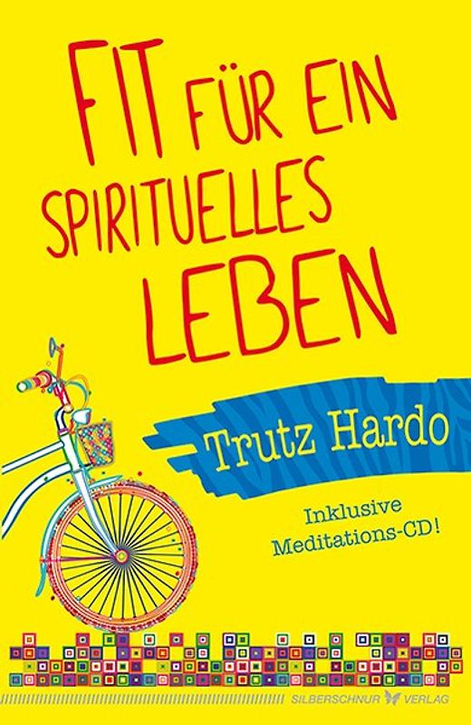 Fit für ein spirituelles Leben