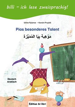 Pias besonderes Talent (Deutsch-Arabisch)