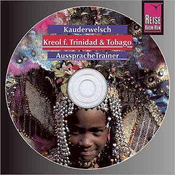 Reise Know-How Kauderwelsch AusspracheTrainer Kreol für Trinidad und Tobago (Audio-CD)