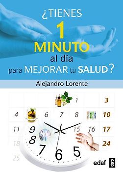 Tienes Un Minuto Al Dia Para Mejorar Tu Salud?