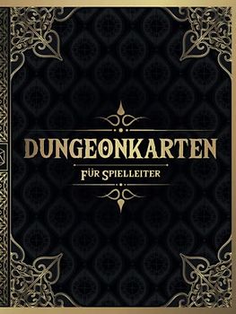Dungeonkarten für Spielleiter: 50 einzigartige und anpassbare Dungeon-Karten für DnD-Tabletop-Rollenspiele | Quest-Inspiration für Spieler (RPG Karten für Spielleiter)
