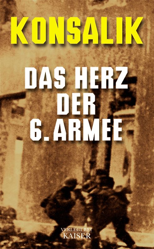 Das Herz der 6. Armee