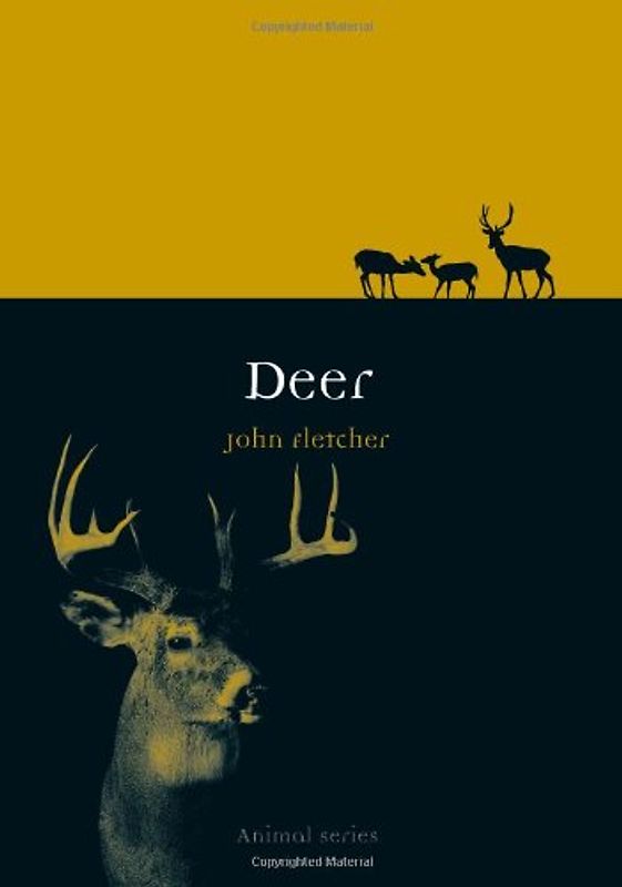 Deer (Animal (Reaktion Books)) - Fletcher, John