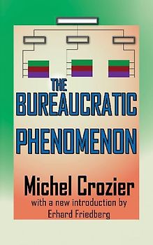 The Bureaucratic Phenomenon