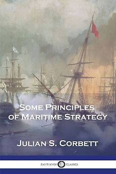 Some Principles of Maritime Strategy
