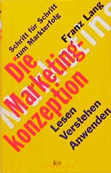 Die Marketingkonzeption
