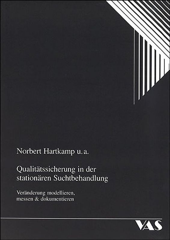 Qualitätssicherung in der stationären Suchtberatung