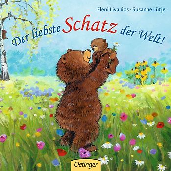 Der liebste Schatz der Welt!