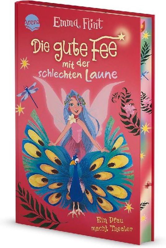 Die gute Fee mit der schlechten Laune (2). Ein Pfau macht Theater