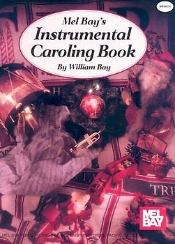 Mel Bay's Instrumental Caroling Book