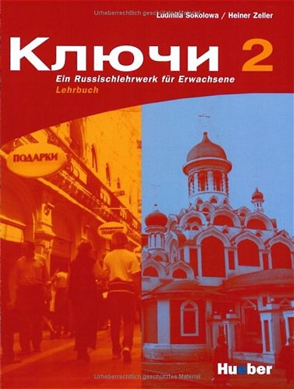 Kljutschi 2. Ein Russischlehrwerk für Erwachsene / Lehrbuch