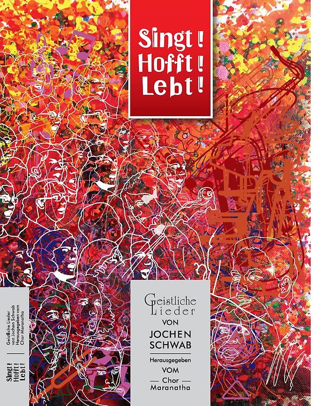 Singt! Hofft! Lebt!