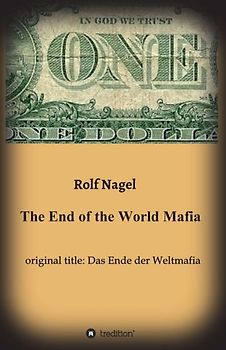 The End of the World Mafia