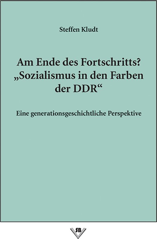Am Ende des Fortschritts? "Sozialismus in den Farben der DDR"